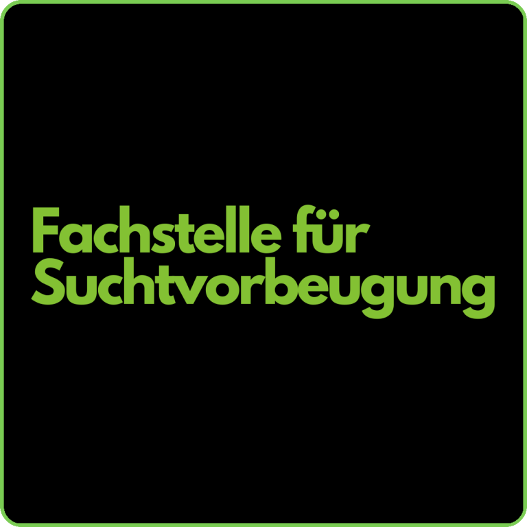 Text in grüner Schrift: "Fachstelle für Suchtvorbeugung" auf schwarzem Hintergrund.